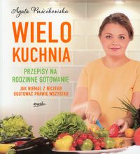 Książka - Wielo Kuchnia przepisy na rodzinne gotowanie