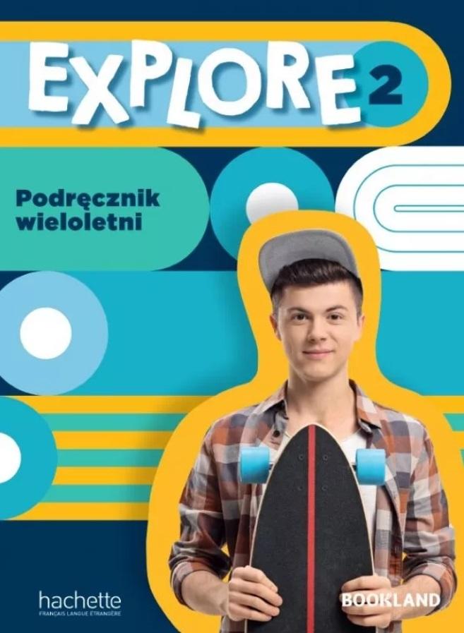 Książka - Explore 2 podręcznik wieloletni