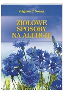 Książka - Ziołowe sposoby na alergię