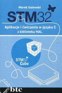 Książka - STM32 Aplikacje i ćwiczenia w języku C z biblioteką HAL