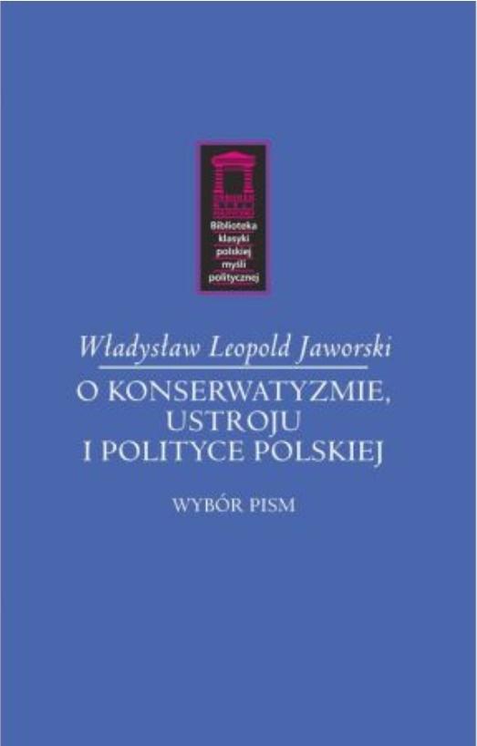 O konserwatyzmie, ustroju i polityce