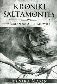 Książka - Kroniki Saltamontes Tajemnicze bractwo