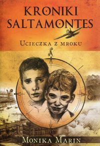 Książka - Kroniki Saltamontes Ucieczka z mroku