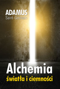 Książka - Alchemia światła i ciemności
