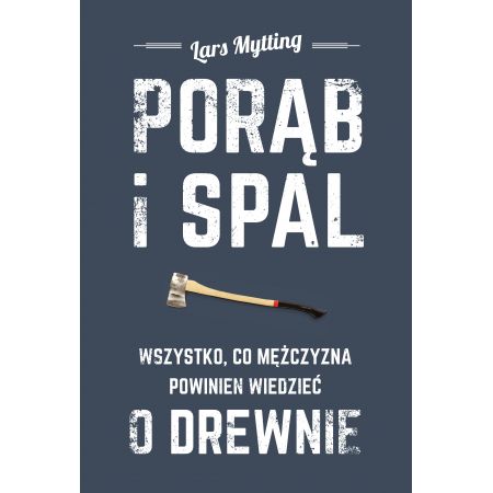 Książka - Porąb i spal