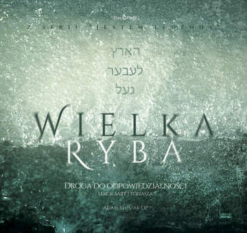 Wielka Ryba. Droga do odpowiedzialności. Audiobook