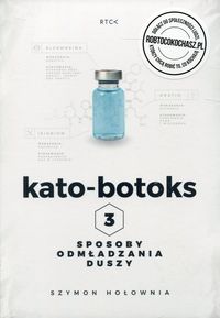 Książka - Kato-botoks. 3 sposoby odmładzania duszy CD