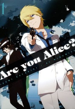 Książka - Are you Alice? Tom 1 