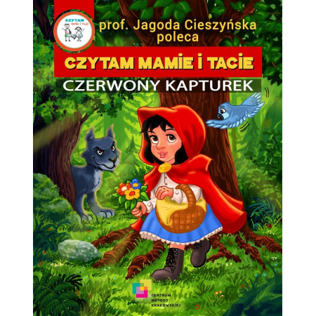 Czytam Mamie i Tacie. Czerwony Kapturek