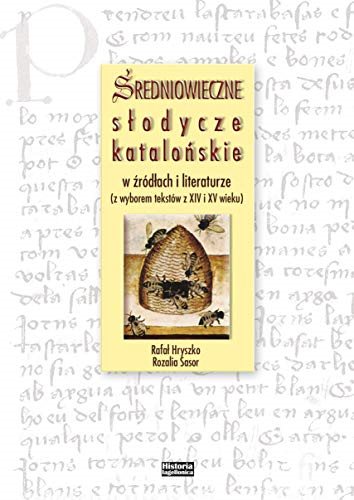 Książka - Średniowieczne słodycze katalońskie w źródłach...