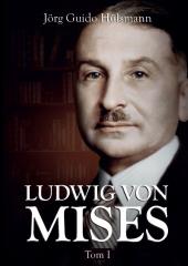 Książka - Ludwig von Mises. Tom 1