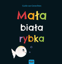 Książka - Mała biała rybka