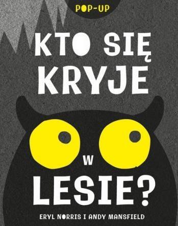 Kto się kryje w lesie