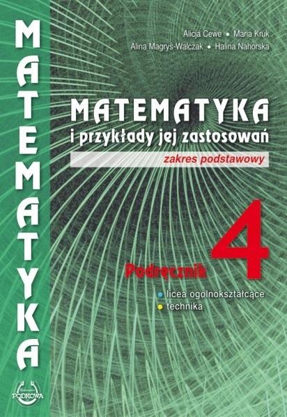 Książka - Matematyka i przykłady zast. 4 LO podręcznik ZP