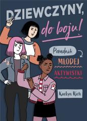 Książka - Dziewczyny do boju! Poradnik młodej aktywistki