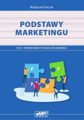 Książka - Podstawy marketingu. Podręcznik do kwalifikacji PGF.07. Wykonywanie przekazu reklamowego