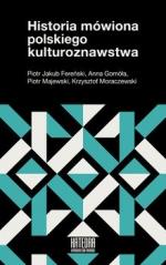 Książka - Historia mówiona polskiego kulturoznawstwa