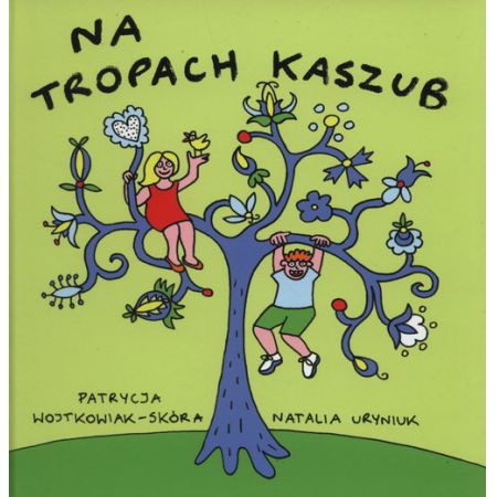 Na tropach Kaszub