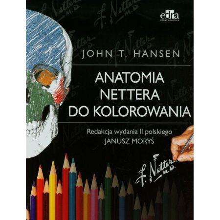 Anatomia Nettera do kolorowania wyd. II