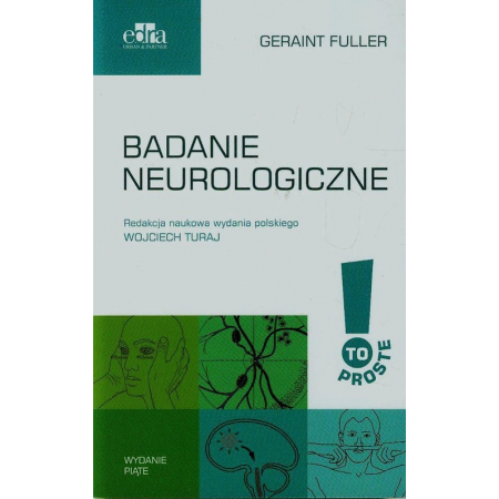 To proste. Badanie neurologiczne