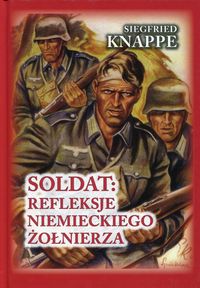 Książka - Soldat: Refleksje niemieckiego żołnierza