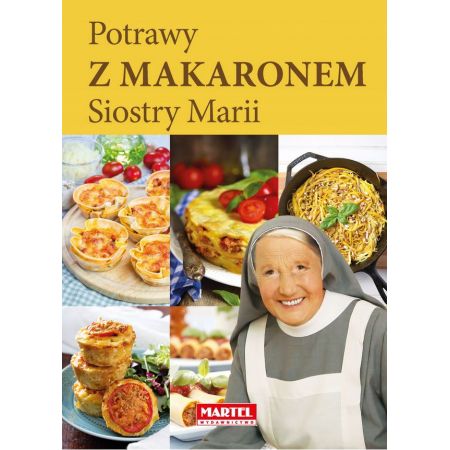 Potrawy z makaronem Siostry Marii