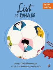 Książka - List do Ronaldo. Bulbes i Hania Papierek