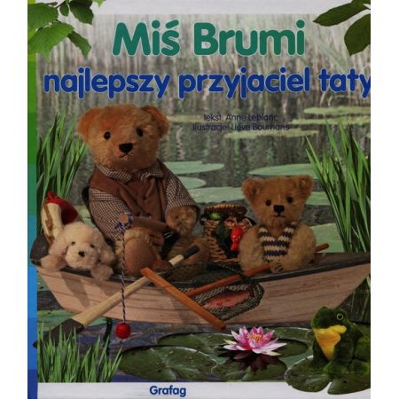 Miś Brumi najlepszy przyjaciel taty