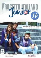 Książka - Progetto Italiano Junior 1B. Klasa 7. Podęcznik. Język włoski. Szkoła podstawowa