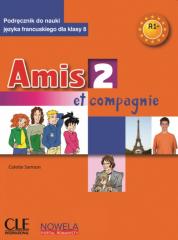 Książka - Amis et compagnie 2 A1+ 8 SP podręcznik