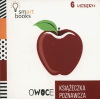 Książka - Książeczka poznawcza owoce 6 m+