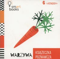 Książka - Książeczka poznawcza warzywa 6 m+