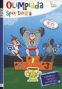 Książka - Koloruj maluj naklejaj olimpiada sportowa