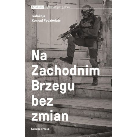 Na zachodnim Brzegu bez zmian