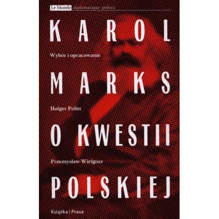 Karol Marks o kwestii polskiej