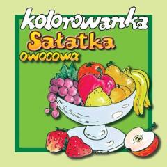 Kolorowanka - Sałatka owocowa wyd. 2017