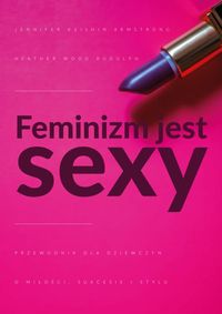 Książka - Feminizm jest sexy