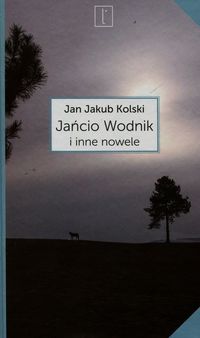 Książka - Jańcio Wodnik i inne nowele