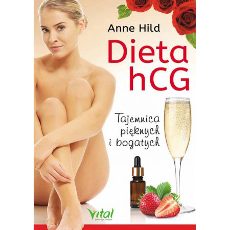 Dieta hCG. Tajemnica pięknych i bogatych