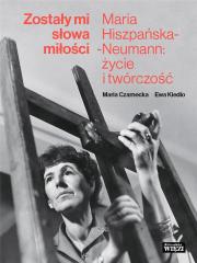 Książka - Zostały mi słowa miłości Maria hiszpańska-neumann życie i twórczość
