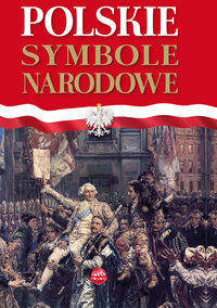 Książka - Polskie symbole narodowe