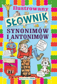 Książka - Ilustrowany słownik synonimów i antonimów