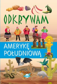 Odkrywam Amerykę Południową