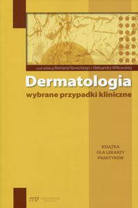 Książka - Dermatologia wybrane przypadki kliniczne
