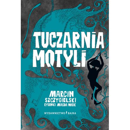 Książka - Tuczarnia motyli