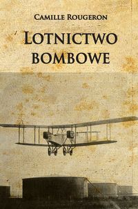 Książka - Lotnictwo bombowe
