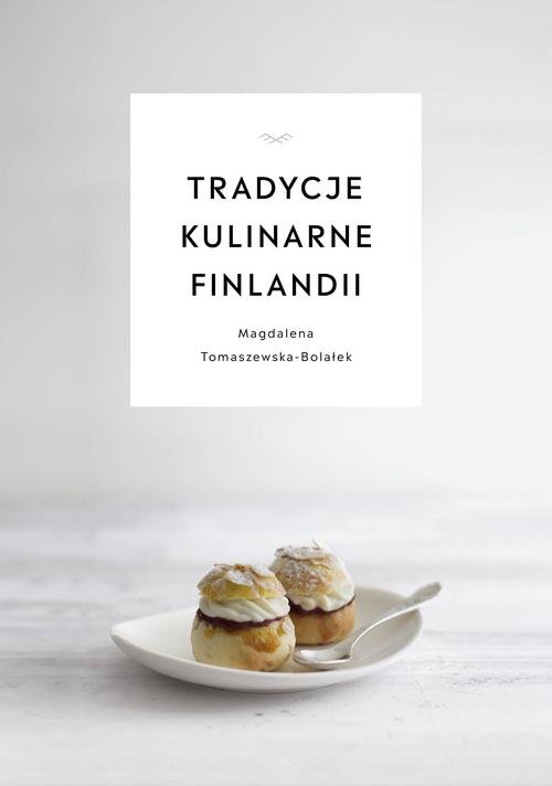 Książka - Tradycje kulinarne Finlandii