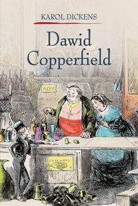 Dawid Copperfield T.1