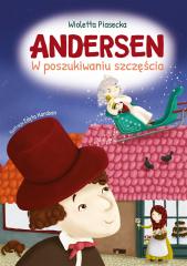 Książka - Andersen w poszukiwaniu szczęścia