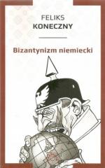 Książka - Bizantynizm niemiecki